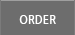 ORDER